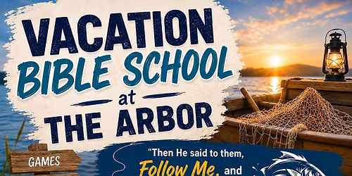 Vacation Bible School at the The Arbor