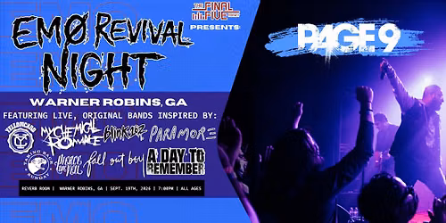 EMO REVIVAL NIGHT: WARNER ROBINS, GA w\/ Page 9