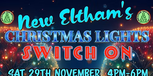 New Eltham Christmas Lights Switch On 2025