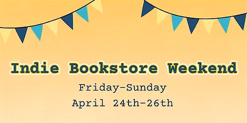 Indie Bookstore Weekend at Honeyed Words Bookstore