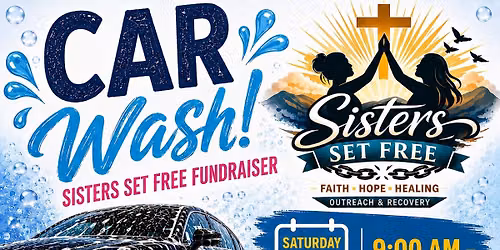 Sisters Set Free Car Wash Fundraiser 