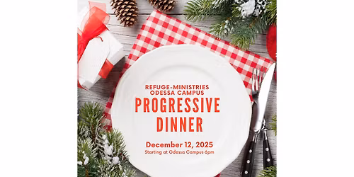 ODESSA Progressive Dinner