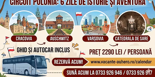 Circuit Polonia 6 zile de istorie \u0219i aventur\u0103: Cracovia, Auschwitz, Var\u0219ovia & Catedrala de Sare