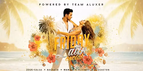 Friday Latin Social - Welcome to 2026