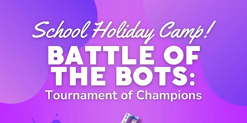 Battle of the Bots 1-Day Camp
