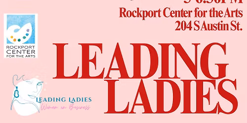 Leading Ladies- Rockport Center of the Arts