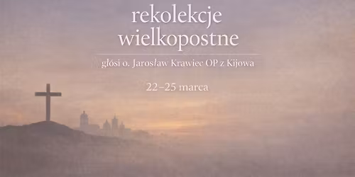 Rekolekcje wielkopostne