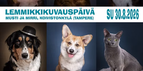 Lemmikkikuvausta Koivistonkyl\u00e4n Mustissa ja Mirriss\u00e4 su 30.8.2026