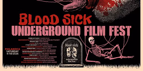 Blood Sick Underground Film Fest