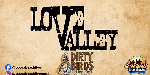 Love Valley at Dirty Birds