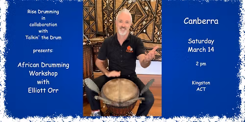 Canberra Drumming Workshop with Elliott Orr