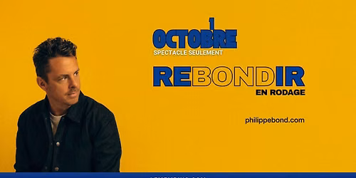 PHILIPPE BOND - Rebondir