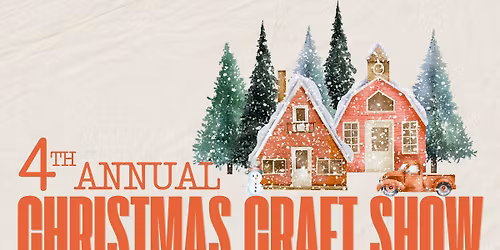 4th Annual Christmas Craft Show