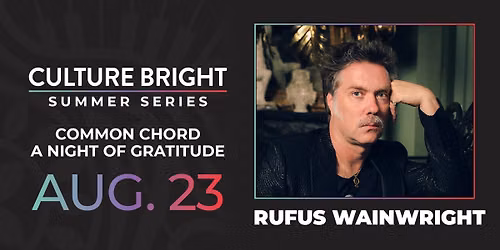 A Night of Gratitude: An Intimate Evening with Rufus Wainwright