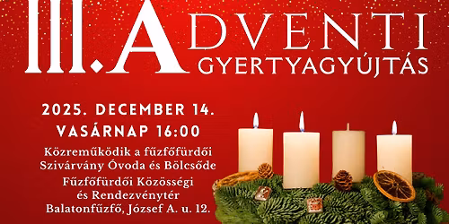 III. Adventi Gyertyagy\u00fajt\u00e1s