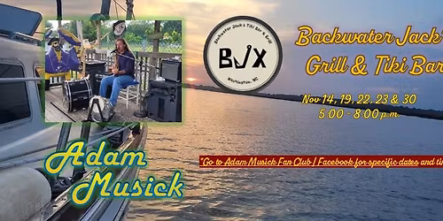 Adam Musick Live @ Baclwater Jacks