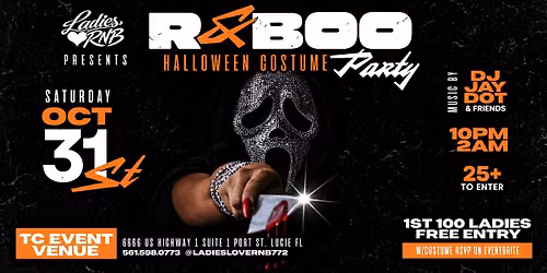 Saturday 10\/31 1st Annual R&BOO Halloween Costume Party @ Tc Events Venue