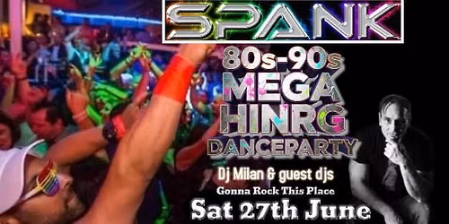 **venue update**SPANK-GONNA ROCK THIS PLACE -THUMPING 80s 90'S PLUS MORE