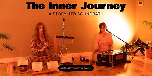 The Inner Journey: Story-Led Sound Bath
