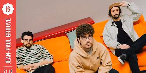 Jean-Paul Groove (Release Show) \u2022 Botanique
