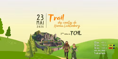 3\u00e8me \u00e9dition du Trail des Comtes de Hanau-Lichtenberg \u2013 TCHL 2026