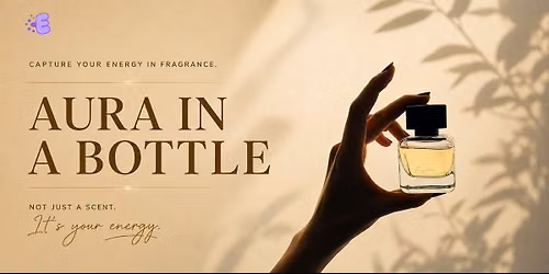 Aura In A Bottle