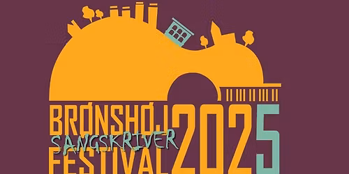Br\u00f8nsh\u00f8j Sangskriver Festival 2025