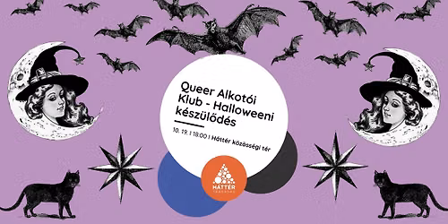 Queer Alkot\u00f3i Klub - Halloweeni k\u00e9sz\u00fcl\u0151d\u00e9s