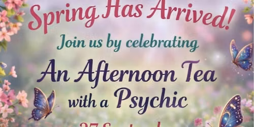 Afternoon Tea with a Psychic 