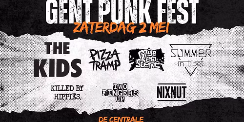 Gent Punk Fest '26 - THE KIDS (BE) + PIZZATRAMP (UK) + SUPPORT
