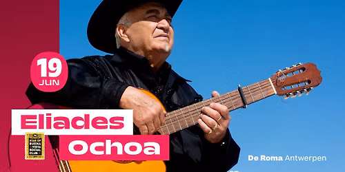 Eliades Ochoa in De Roma