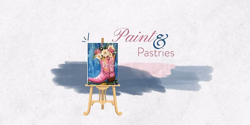Paint and Pastries