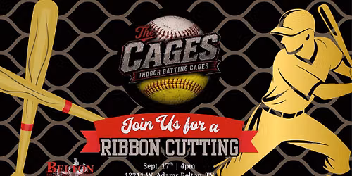 The Cages - Belton Grand Opening Ribbon Cutting Celebration