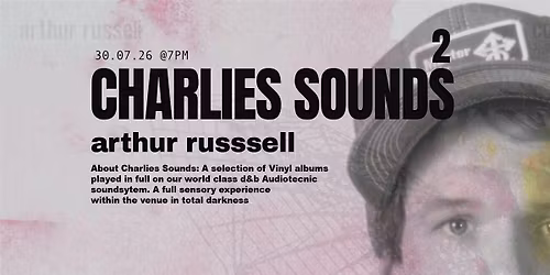 Charlies Sounds (2) Arthur Russell