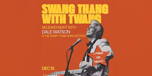 Dale Watson Big Band Night