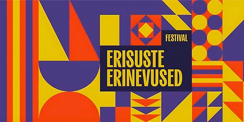 Erisuste Erinevused Festival