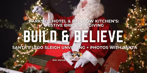 Build & Believe: Santa's Lego Sleigh Unveiling + Photos with Santa