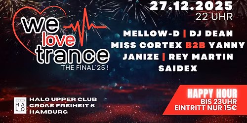 WE \u2764\ufe0f TRANCE \u2013 The Final \u00b425 \u2013 