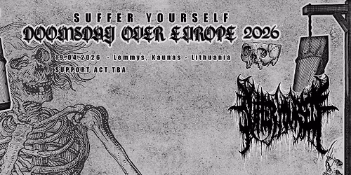 Doomsday Over Warsaw: SUFFER YOURSELF (SWE) + Support