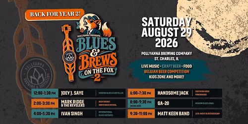 Pollyanna St. Charles Presents: Blues & Brews on the Fox 2!