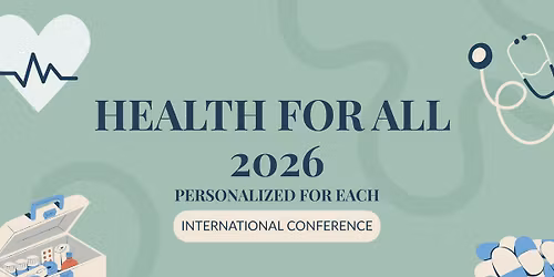 2026 International HEALTH FOR ALL conference