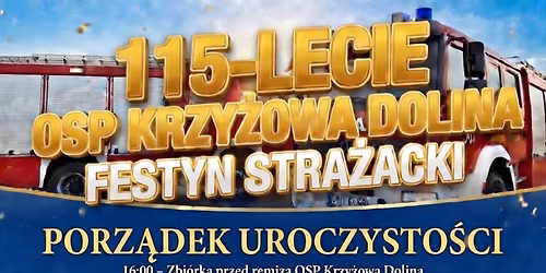 115-lecie OSP Krzy\u017cowa Dolina