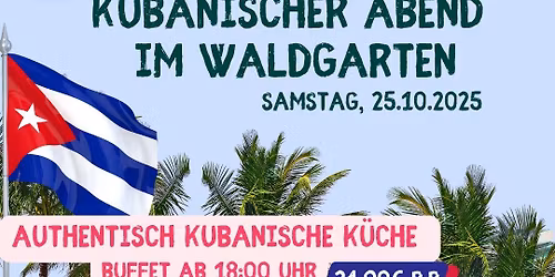 \ud83c\udde8\ud83c\uddfa Kubanischer Abend im Waldgarten Wenzenbach