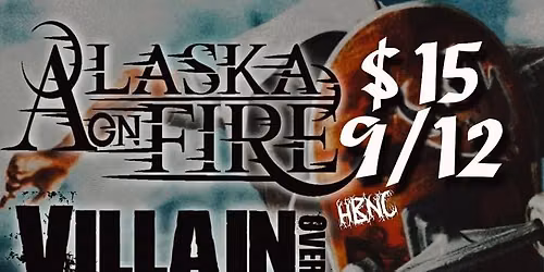 Alaska on fire. Villian over Heros. MyDas xxii