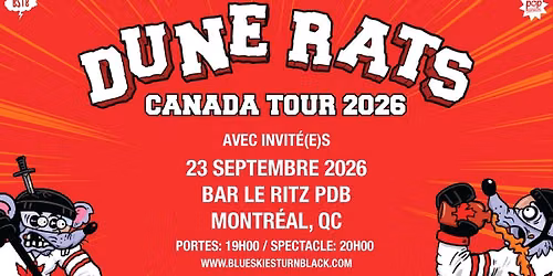 DUNE RATS - Montr\u00e9al