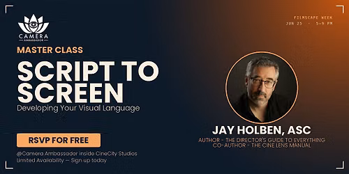 Script to Screen: Developing Your Visual Language with Jay Holben