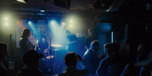 Foreign Voices with support Luke Scott Dumper @ Bread and Roses 