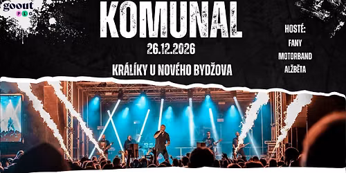 Komun\u00e1l - Podzimn\u00ed tour 2026 - Kr\u00e1l\u00edky u Nov\u00e9ho Byd\u017eova