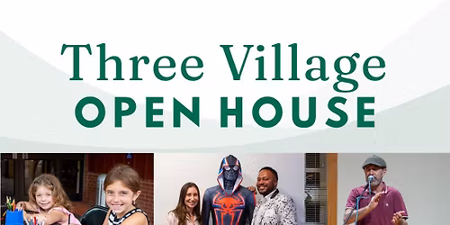 Three Village Open House