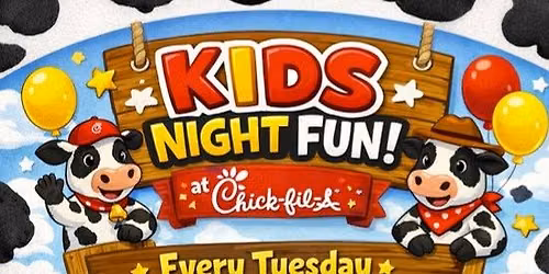 Chick-Fil-A Union Kids Night
